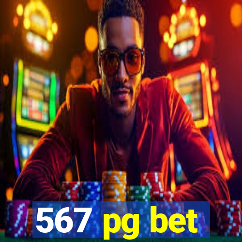 567 pg bet